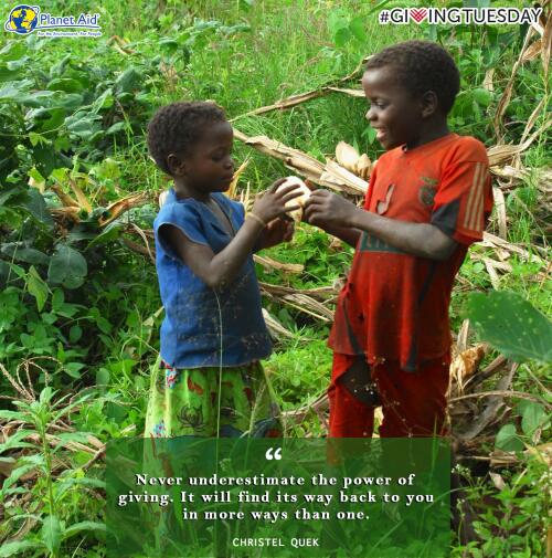 inspirational, quotes, giving, planet aid