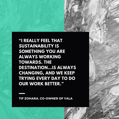 Quote from Tif Zohara, co-owner of YALA