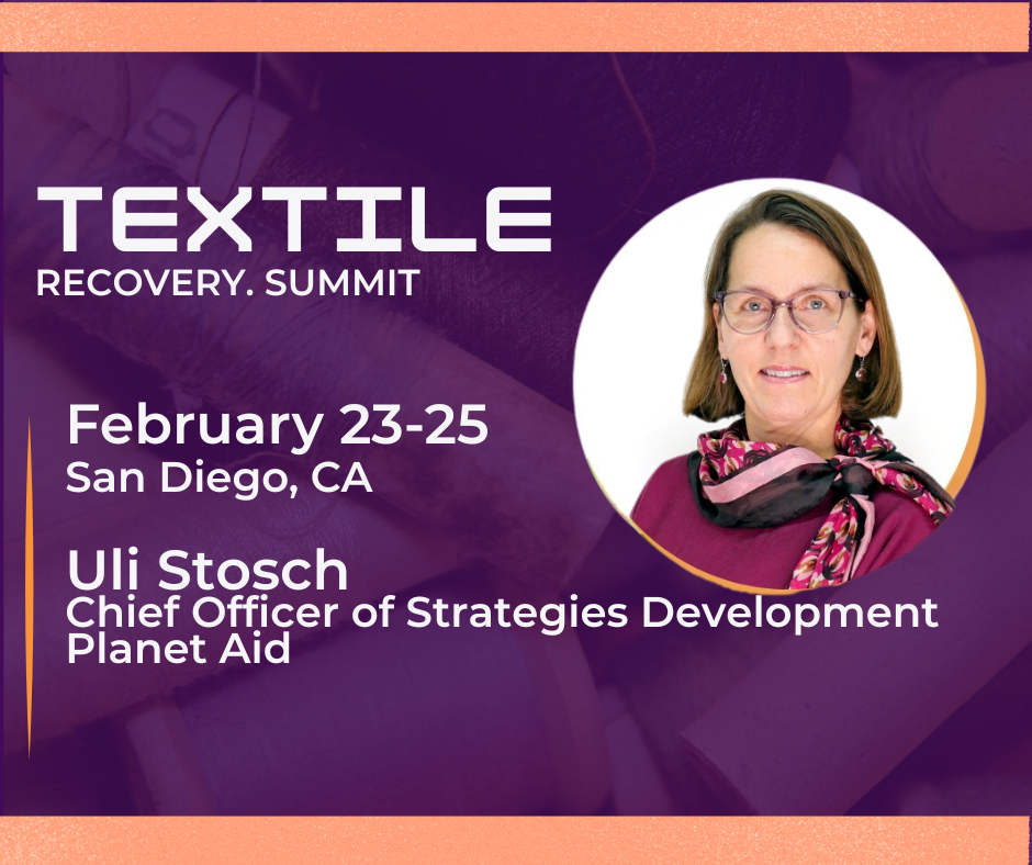 Planet Aid Attending Textile Recovery Summit 2026 in San Diego